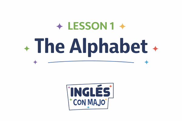 Lesson 1: The Alphabet & Basic Sounds
